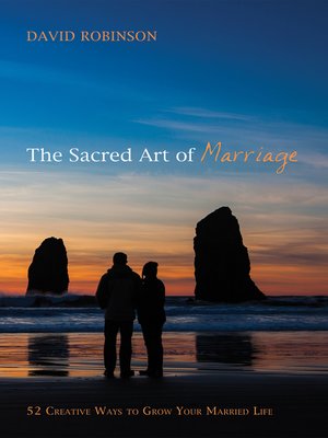 cover image of The Sacred Art of Marriage
